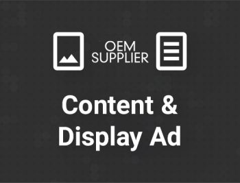 OEM Supplier Content Marketing & Display Ads