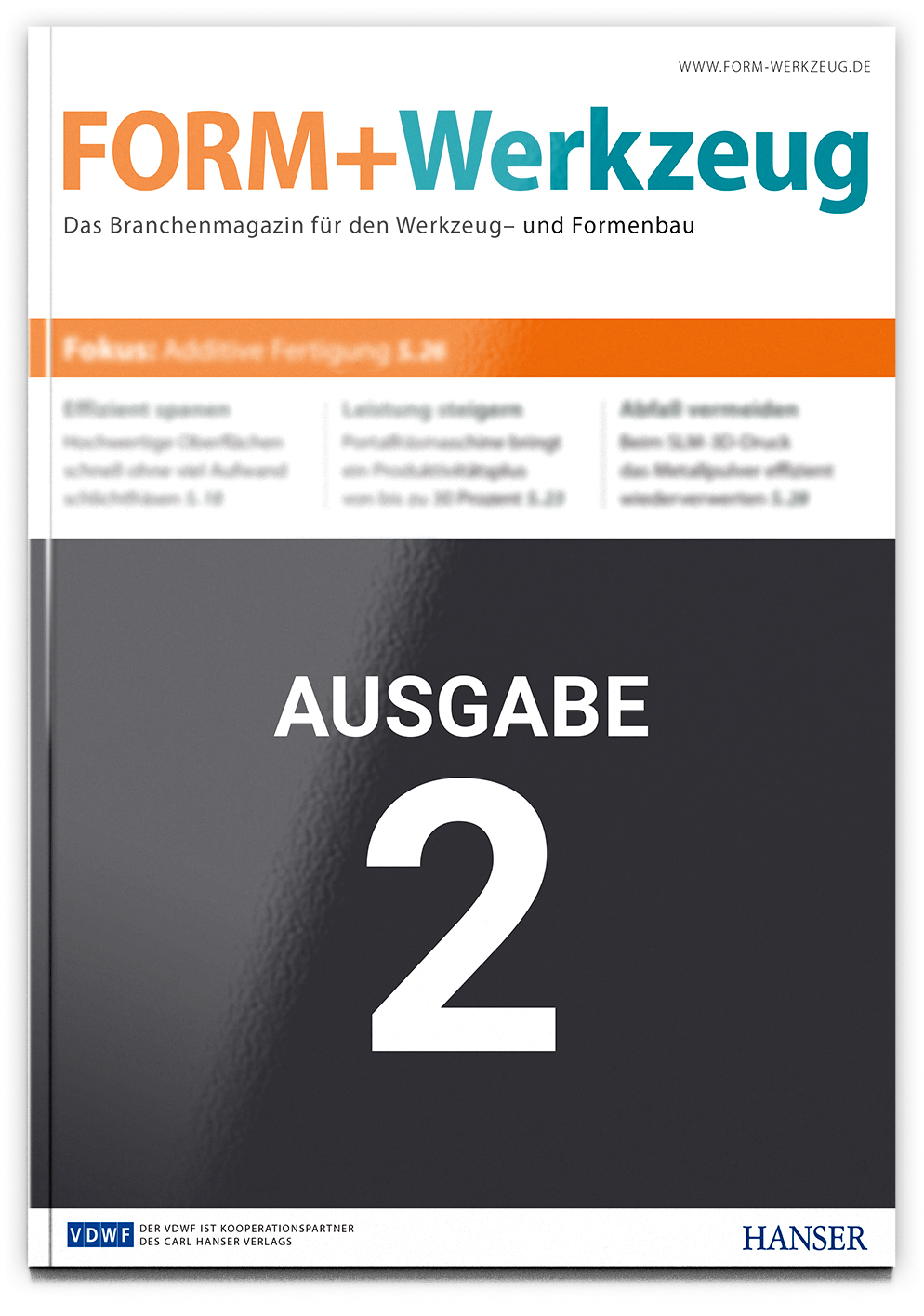 Fachzeitschrift FORM+Werkzeug Themenvorschau Ausgabe 2