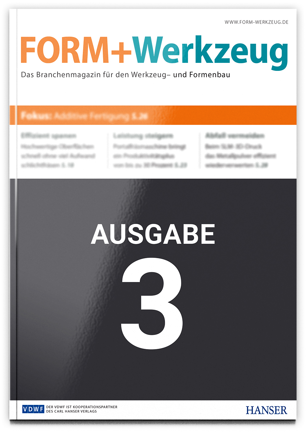 Fachzeitschrift FORM+Werkzeug Themenvorschau Ausgabe 3