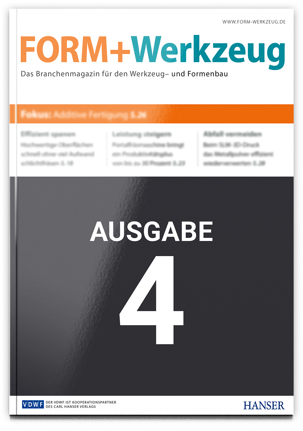 Fachzeitschrift FORM+Werkzeug Themenvorschau Ausgabe 4
