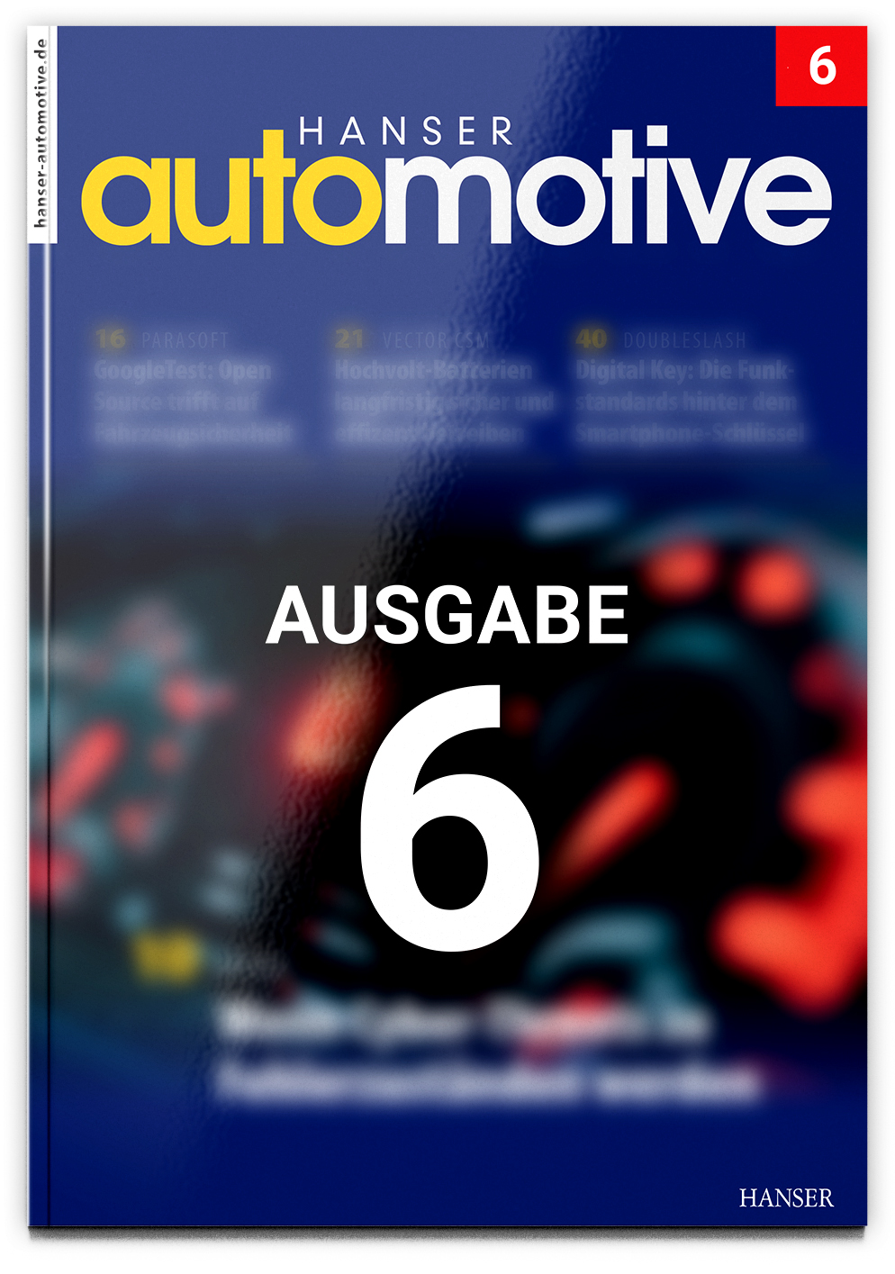 Fachzeitschrift HANSER automotive Themenvorschau Ausgabe 6