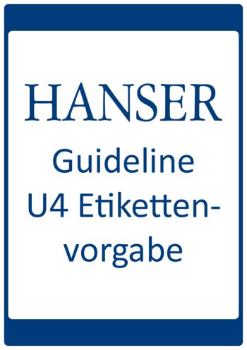 Guideline U4 und Etikettenvorgabe