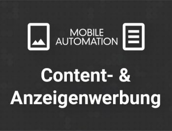 Mobile Automation Content Formate & Anzeigen